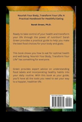 Hrănește-ți corpul Manualul suprem de nutriție – Un ghid pentru a mânca bine pentru viață 1 Hrănirea corpului: manualul suprem de nutriție