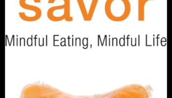 Mindful Nutrition: Arta de a savura o viață sănătoasă