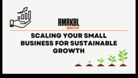 Scaling Small: Strategii pentru o creștere controlată și durabilă